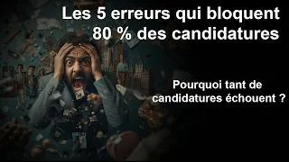 Miniature : Les 5 erreurs qui bloquent 80 % des candidatures
