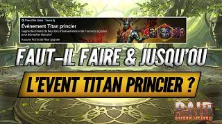 Miniature : Event Titan Princier : Faut-il le faire et jusqu'où aller ? - Raid Shadow Legends - Serveur Test