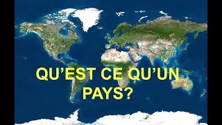 Miniature : QU'EST CE QU'UN PAYS ?