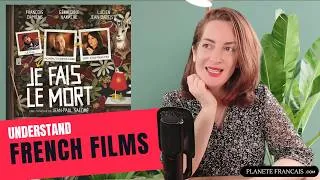 Miniature : Comprendre un film français :  je fais le mort