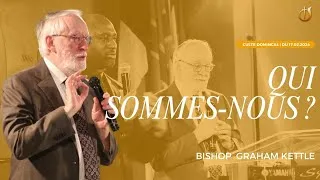 Miniature : Qui sommes nous - Bishop Graham Kettle