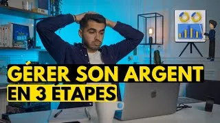 Miniature : Comment GÉRER et ÉCONOMISER son argent - 3 étapes