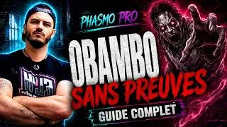 Miniature : Le guide SANS PREUVES de l'OBAMBO - Phasmophobia FR