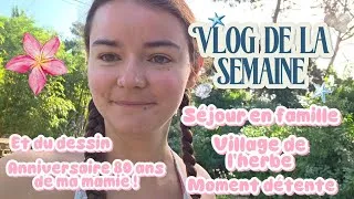 Miniature : Vlog 29 : Vlog de la semaine + week-end : séjour en famille, anniversaire & détente ✨