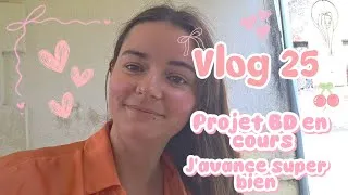 Miniature : Vlog 25 : Vlog de la semaine : projet BD en cours & grosses avancées ✨