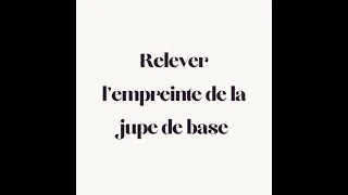 Miniature : Relever l'empreinte de la jupe de base