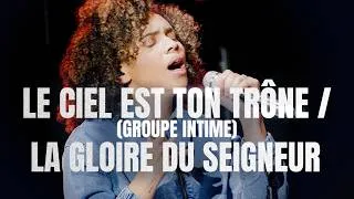 Miniature : Le ciel est Ton Trône (Groupe INTIME) / La gloire du Seigneur - Marie Zamor - EMCI Musique