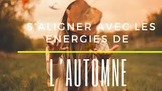Miniature : S’harmoniser avec les énergies des saisons – Conseils énergétiques pour l’automne
