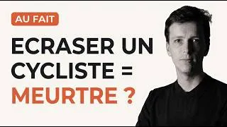 Miniature : Affaire Paul Varry, cycliste mort à Paris : pourquoi la justice a du mal à dire 'meurtre' [AU FAIT]