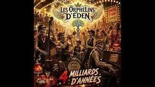 Miniature : 4 milliards d’années | Swing Punk | Les Orphelins d’Eden