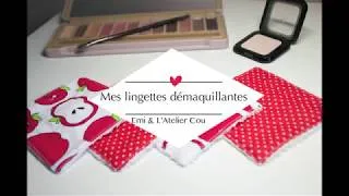 Miniature : TUTO LINGETTES DEMAQUILLANTES