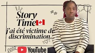 Miniature : Victime de discrimination: Je n’aurais jamais cru vivre ça au Canada 🇨🇦.