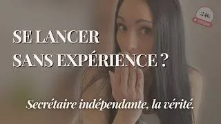 Miniature : Devenir secrétaire indépendante sans expérience, c'est possible ?