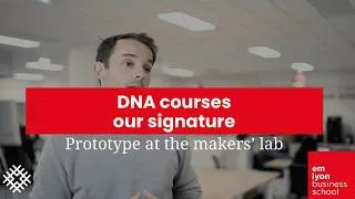 Miniature : DNA courses, our signature: Prototype at the makers' lab