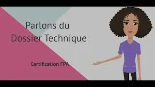 Miniature : Le Dossier Technique "Chapitre 1" (Formation FPA)