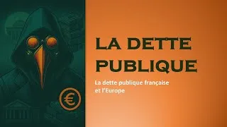 Miniature : Episode 6 Dette publique et Europe: protection ou contrainte?