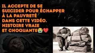 Miniature : #Il accepte de mourir pour échapper à la pauvreté 😭😭💔💔
