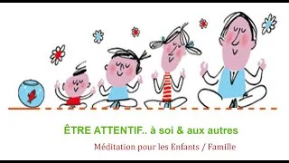Miniature : Pleine conscience Enfants. Jeu d'attention à soi et aux autres - L'étoile de mer - Séance Live.