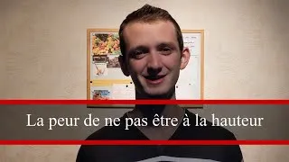 Miniature : La peur de ne pas être à la hauteur