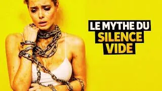 Miniature : VIDEO 15 : LE MYTHE DU SILENCE VIDE