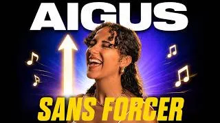 Miniature : Comment chanter les aigus sans forcer (la vraie méthode complète)