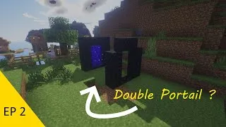 Miniature : Un DOUBLE portail du NETHER ? | EP2 - survie