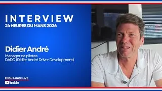 Miniature : 24H du Mans 2026 : Interview avec Didier André (Manager de pilotes)