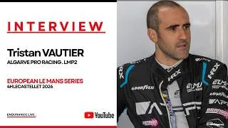 Miniature : Tristan Vautier : « Avec Algarve Pro Racing, nous avons tout pour viser le titre en ELMS »