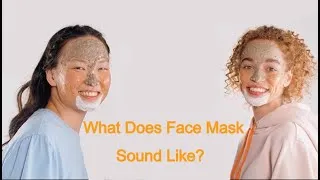 Miniature : ✅   What Does Face Mask Sound Like??? 👂 👌    ¿ A Qué Suena Una Mascarilla Facial?? 👂 👌