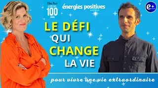 Miniature : LILOU MACÉ 100 JOURS pour créer une VIE EXTRAORDINAIRE | Énergies Positives Média