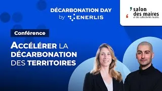 Miniature : Accélérer la décarbonation des territoires | DECARBONATION DAY BY ENERLIS (SMCL 2024)
