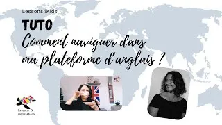 Miniature : Plateforme d'anglais en ligne Lessons4Kids - Mode d'emploi #elearningplatform #anglaispourenfants