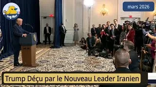 Miniature : Trump Déçu par le Nouveau Leader Iranien
