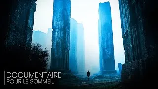 Miniature : 4+ HEURES de Mystères Anciens que la Science Ne Peut Pas Expliquer | Documentaire Pour Le Sommeil