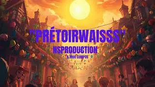 Miniature : NSProd B-MOR  Compos instrumental ''Prétoirwaisss''reM2026