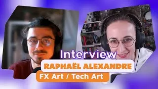 Miniature : 🎮 Interview de Raphaël Alexandre, FX Artist 🎮