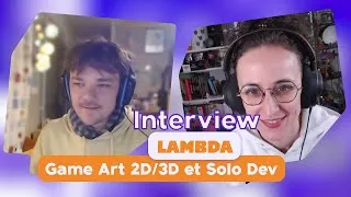 Miniature : 🎮 Interview de Lambda, Game Artist 2D/3D 🎮