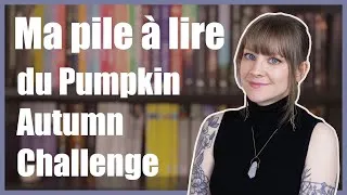 Miniature : Ma pile à lire du Pumpkin Autumn Challenge
