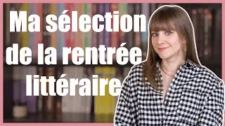 Miniature : Ma sélection de la rentrée littéraire 2024