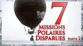 Miniature : 7 MISSIONS POLAIRES DISPARUES : Andrée, l'Italia et Amundsen [ST]