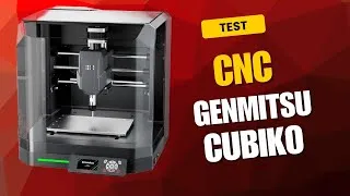 Miniature : Découverte de la CNC Cubiko de Genmitsu
