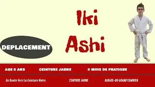 Miniature : Iki Ashi - Technique Déplacement Karaté-Do Shotokan - Cours débutant pour Ceinture Jaune de Karaté