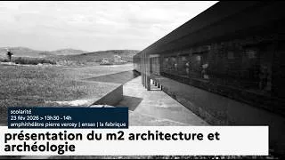 Miniature : Présentation du master 2 Architecture & Archéologie