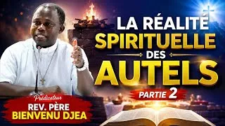 Miniature : Deuxième partie " La réalité spirituelle des autels. Juges 6,25. Rev Père Bienvenu Djea 🔥❤️🔥