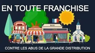 Miniature : EN TOUTE FRANCHISE, contre les abus de la grande distribution