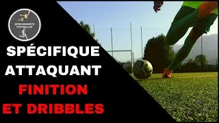 Miniature : SPÉCIFIQUE ATTAQUANT : FRAPPES ET DRIBBLES