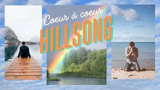 Miniature : HILLSONG -  cœur à cœur -  2026  + Paroles en FR