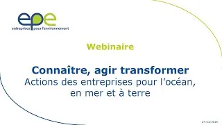Miniature : Webinaire - Actions des entreprises pour l’océan, en mer et à terre