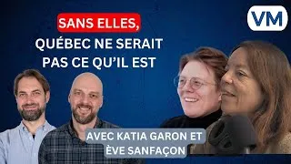 Miniature : Les Femmes Oubliées de l’Histoire de Québec | VM avec Katia Garon & Ève Sanfaçon, Partie 1/2