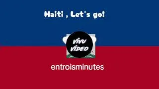 Miniature : 🇭🇹🇭🇹Haiti, Let's go🇭🇹🇭🇹🇭🇹🇭🇹